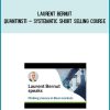 Laurent Bernut – QuantInsti – Systematic Short Selling Course at Midlibrary.com