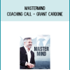 Mastermind Coaching Call - Grant Cardone at Midlibrary.com