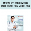 Medical Application Writing Online Course from Michael Tsai at Midlibrary