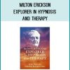 You will learn how Milton Erickson overcame numerous adversities in his early life dyslexia