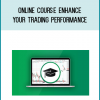 Online Course Enhance Your Trading Performance at Midlibrary.com