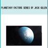 Planetary Factors Series by Jack Gillen at Midlibrary.com