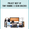 Project Next by Tony Robbins & Dean Graziosi