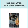 Rock House Method - Metal Guitar Beginner DVD at Midlibrary.com
