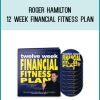 Roger Hamilton - 12 Week Financial Fitness Plan at Midlibrary.com