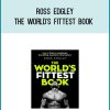 Ross Edgley - The World's Fittest Book at Midlibrary.com