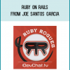 Ruby On Rails from Joe Santos Garcia at Midlibrary.com
