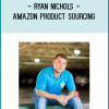 Ryan Nichols - Amazon Product Sourcing (Wholesale Universe, Inc. 2020)