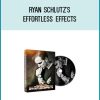 Ryan Schlutz's - Effortless Effects at Midlibrary.com