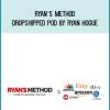 Ryan’s Method Dropshipped POD by Ryan Hogue