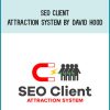 SEO Client Attraction System by David Hood at Midlibrary.com