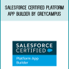 Salesforce Certified Platform App Builder by GreyCampus at Midlibrary.com