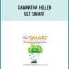 Samantha Heller - Get Smart at Midlibrary.com