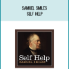 Samuel Smiles - Self Help at Midlibrary.com