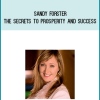 Sandy Forster - The Secrets to Prosperity and Success at Midlibrary.com