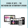 School Of Bots – The Instagram DM Automation Playbook at Midlibrary.com