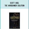 Scott Abel - The Hardgainer Solution at Midlibrary.com