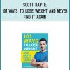 Scott Baptie - 101 Ways to Lose Weight and Never Find It Again at Midlibrary.com