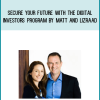 Secure Your Future With The Digital Investors Program by Matt and Lizraad at Midlibrary.com