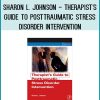 Sharon Johnson is the author of the best selling Therapist's Guide to Clinical Intervention now in its second edition