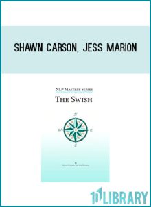 The Swish is a fundamental pattern in NLP. It is both powerful and quick in creating lasting change for clients and yourself