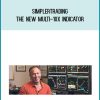 Simplertrading – The New Multi-10x Indicator at Midlibrary.com
