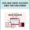 Social Media Content Accelerator Bundle from Karen Goodman at Midlibrary.com