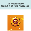 Star Power by Brendon Burchard & Joe Polish & Paula Abdul at Midlibrary.com