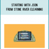 Starting with JSON from Stone River eLearning at Midlibrary.com