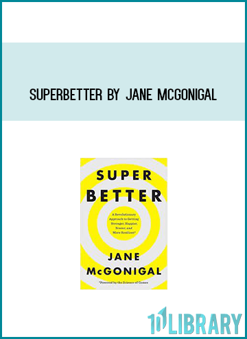 SuperBetter by Jane McGonigal at Midlibrary.com