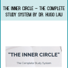 THE INNER CIRCLE – The Complete Study System by DR. HUGO LAU at Midlibrary.com