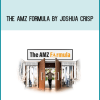 The AMZ Formula by Joshua Crisp at Midlibrary.com