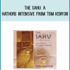 The Sahu A Hathors Intensive from Tom Kenyon at Midlibrary.com