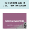 The Stick Figure Guide to CI Vol. 1 from Tina Hargaden at Midlibrary.com