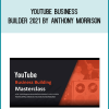 YouTube Business Builder 2021 by Anthony Morrison at Midlibrary.com