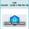 eCom Challenge – Season 11 from Fred Lam at Midlibrary.com