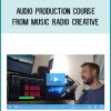 Audio Production Course from Music Radio Creative at Midlibrary.com