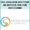Data Visualization with Python and Matplotlib from Stone River eLearning at Midlibrary.com