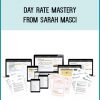 Day Rate Mastery from Sarah Masci at Midlibrary.com