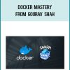 Docker Mastery from Gourav Shah at Midlibrary.com