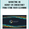 Marketing an Agency or Consultancy from Stone River eLearning at Midlibrary.com