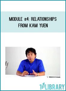 Module #4 Relationships from Kam Yuen at Midlibrary.com