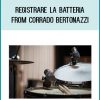 Registrare la Batteria from Corrado Bertonazzi at Midlibrary.com