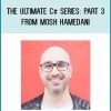 The Ultimate C# Series Part 3 from Mosh Hamedani at Midlibrary.com