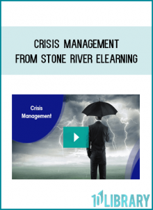 Crisis Management from Stone River eLearning at Midlibrary.com