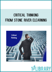 Critical Thinking from Stone River eLearning at Midlibrary.com