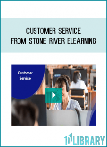 Customer Service from Stone River eLearning at Midlibrary.com