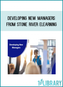 Developing New Managers from Stone River eLearning at Midlibrary.com