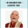 Dr MadanKataria - Laughter Yoga at Royedu.com
