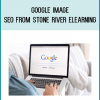 Google Image SEO from Stone River eLearning at Midlibrary.com